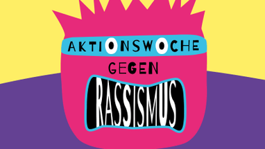 Buntes Plakat mit Text 'Aktionswoche gegen Rassismus'.