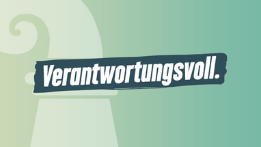 Das Wort 'Verantwortungsvoll' auf einem pastellgrünen Hintergrund.