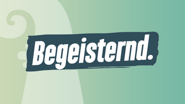 Banner mit dem Text 'Begeistert.' auf gradientem Hintergrund.