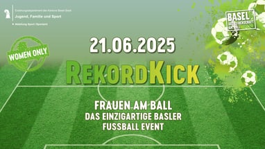 Poster für Rekordkick-Frauenfussballveranstaltung am 21.06.2025 in Basel.