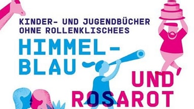 Plakat für Kinder- und Jugendbücher ohne Rollenklischees