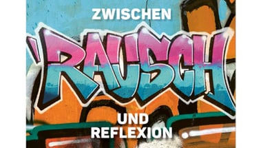 Graffiti-Kunst mit Text 'Zwischen Rausch und Reflexion'.