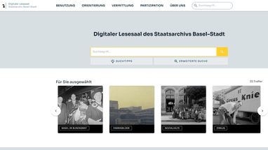 Digitale Lesesaal-Seite des Staatsarchivs Basel-Stadt mit ausgewählten Bildern.