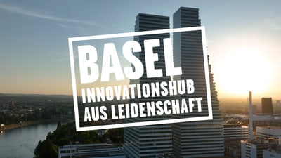 Basel: Innovationshub aus Leidenschaft