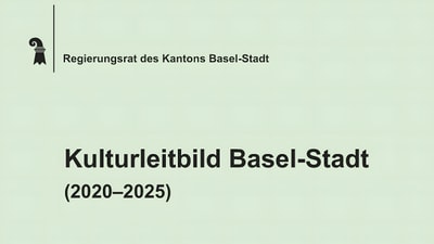 Deckblatt des Kulturleitbilds Basel-Stadt (2020–2025).