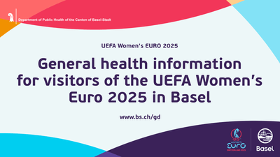 Health information for UEFA Women's EURO 2025 visitors in Basel.
