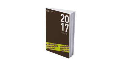 Buch mit dem Titel Archäologische Bodenforschung 2017, braunes Cover.