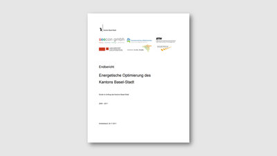 Endbericht Energetische Optimierung des Kantons Basel-Stadt.