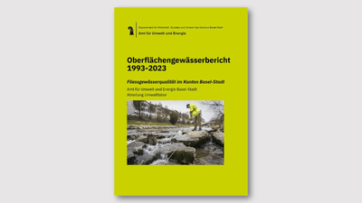 Deckblatt des Oberflächengewässerberichts 1993-2023 Basel-Stadt mit Flussfoto.