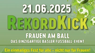 Plakat für Fussball-Event \"RekordKick\" am 21.06.2025 in Basel.