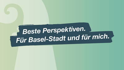 Unser Arbeitgeberversprechen: Beste Perspektiven. Für Basel-Stadt und für mich.