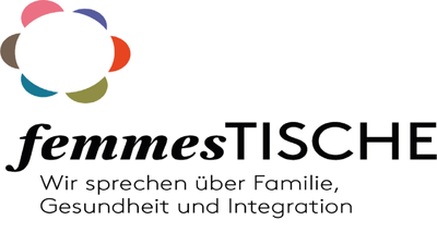 Logo von femmesTISCHE mit Slogan 'Wir sprechen über Familie, Gesundheit und Integration'.